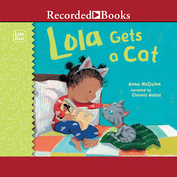 Symbolbild für Lola Gets a Cat