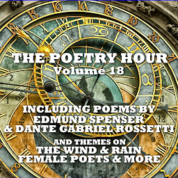 Icon image The Poetry Hour - Volume 18