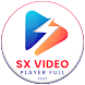 Cex Video Player - Full Screen Multi Video Formats