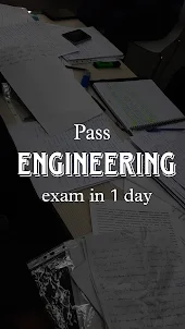 Pass Engineering Exam in 1 Day