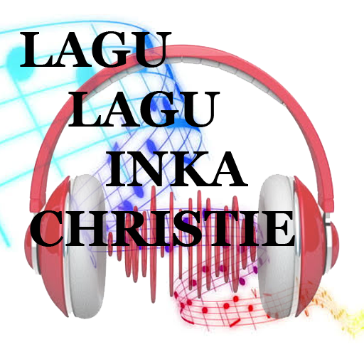 LAGU LAGU INKA CHRISTIE