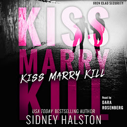 Icon image Kiss Marry Kill: Iron-Clad Security