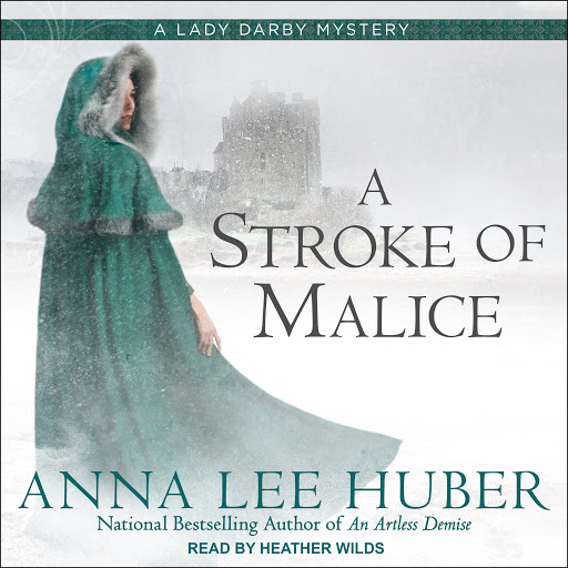 Аудиокнига "A Stroke of Malice", Anna Lee Huber. 
