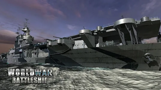 World War Battleship: Warship