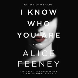 Icon image I Know Who You Are: A Novel