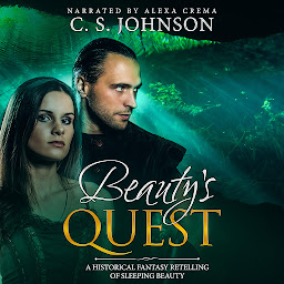 Icon image Beauty's Quest: A Historical Fantasy Fairy Tale Retelling of Sleeping Beauty