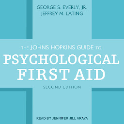 Изображение на иконата за The Johns Hopkins Guide to Psychological First Aid, Second Edition