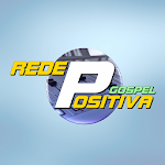Cover Image of Tải xuống REDE POSITIVA GOSPEL (NOVO) 2.9 APK