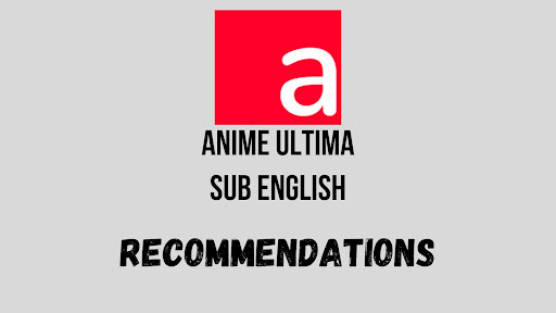 Anime Ultima Sub English