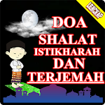 Cover Image of Download Doa Shalat Istikharah dan Ter  APK