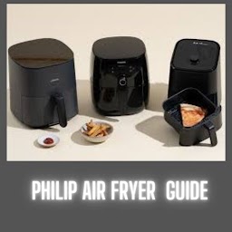 Philips air fryer guide