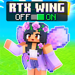 Cover Image of डाउनलोड Wings Mod - RTX Wing Addon 1.0 APK