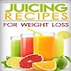 Juice Recipes for Weight Loss Baixe no Windows