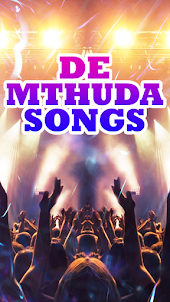 De Mthuda Songs
