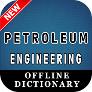Petroleum engineering Dictionary