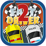 Cover Image of Download Two Fast Driver  APK