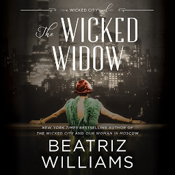 Icon image The Wicked Widow: A Wicked City Novel