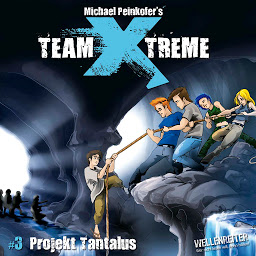 Obraz ikony: Team X-Treme, Folge 3: Projekt Tantalus