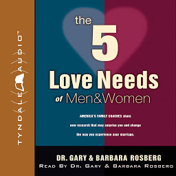 Icon image The 5 Love Needs of Men and Women