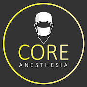 Core Anesthesia