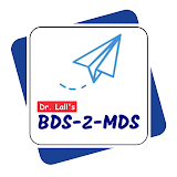 Dr Lall's BDS-2-MDS & NExT icon
