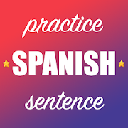 Spanish Sentence Practice