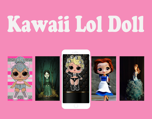 Updated Lol Doll Wallpaper Pc Android App Mod Download 22