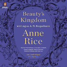 Icon image Beauty's Kingdom: A Novel