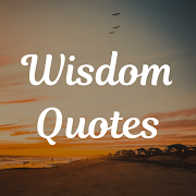 Wisdom Quotes: Wise Quotes - Words of Wisdom