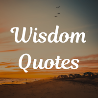 Wisdom Quotes Wise Quotes - W