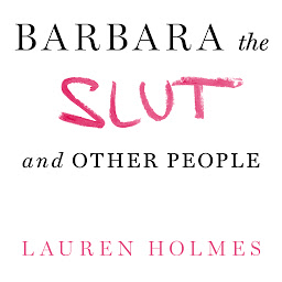 Imagen de icono Barbara the Slut and Other People