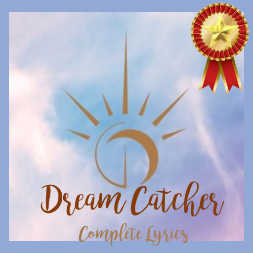 Complete Dreamcatcher Lyrics