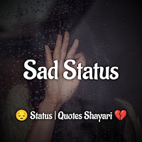 Sad Status  Quotes  Shayari