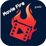 Cover Image of Скачать Movie Fire App Guide & Movies Download Tips  APK
