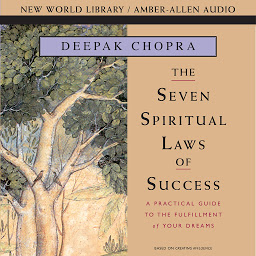 图标图片“Seven Spiritual Laws of Success: A Practical Guide to the Fulfillment of Your Dreams”