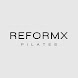 ReformX Pilates - Androidアプリ