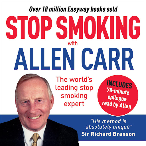 Allen Carr's Easy Way to Quit Smoking Without Willpower - Includes