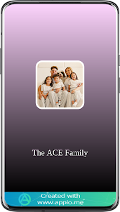 The ACE Family