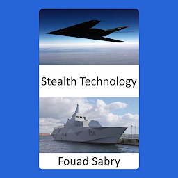 Obraz ikony: Stealth Technology: Making personnel and war gear invisible to any detection methods