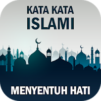 Kata Kata Islami Menyentuh Hati