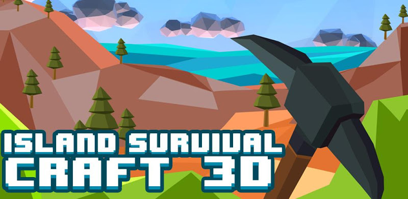 Survival  Island - Craft 3D