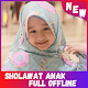 Sholawat Anak Terbaru 2020 Offline Windows에서 다운로드