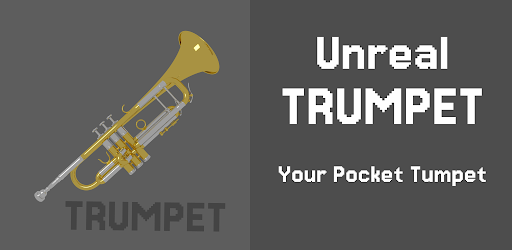 Unreal Trumpet