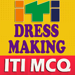 Icon image ITI Dress Making Trade MCQs