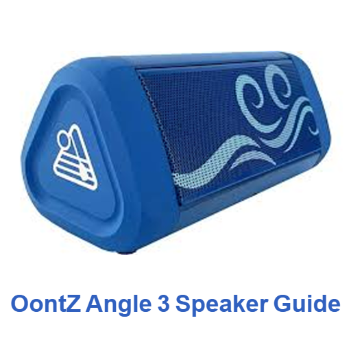 OontZ Angle 3 Speaker Guide Apps on Google Play
