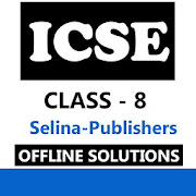 ICSE Class 8 Solution Selina OFFLINE