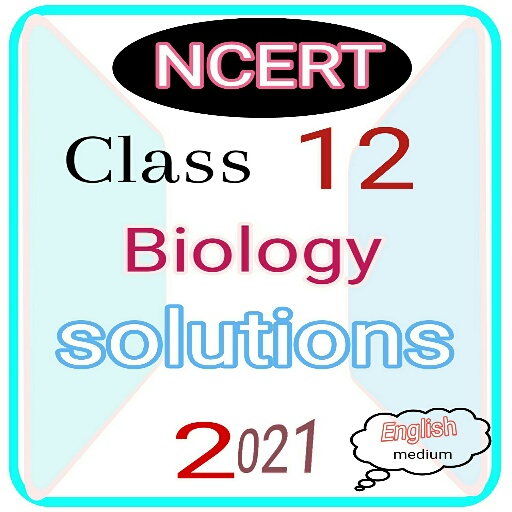 Class 12 ncert biology solution