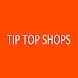 Tiptop-Shops