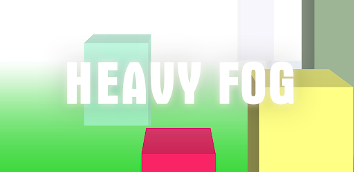 Heavy Fog