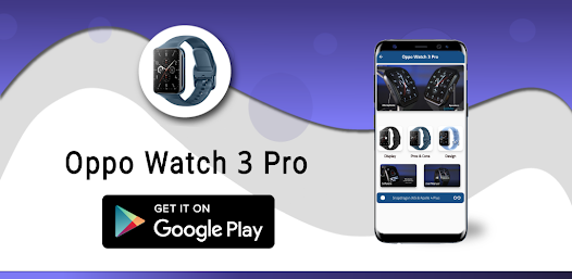 Oppo Watch 3 Pro Guide Apps on Google Play